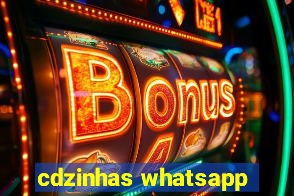 cdzinhas whatsapp